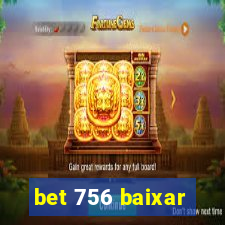bet 756 baixar